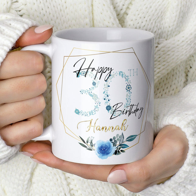 Personalised 30th Birthday Mug Blue Flower Design - TISATI